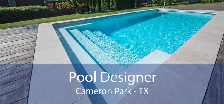 Pool Designer Cameron Park - TX