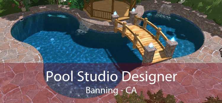 Pool Studio Designer Banning - CA