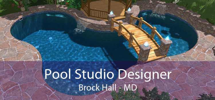 Pool Studio Designer Brock Hall - MD